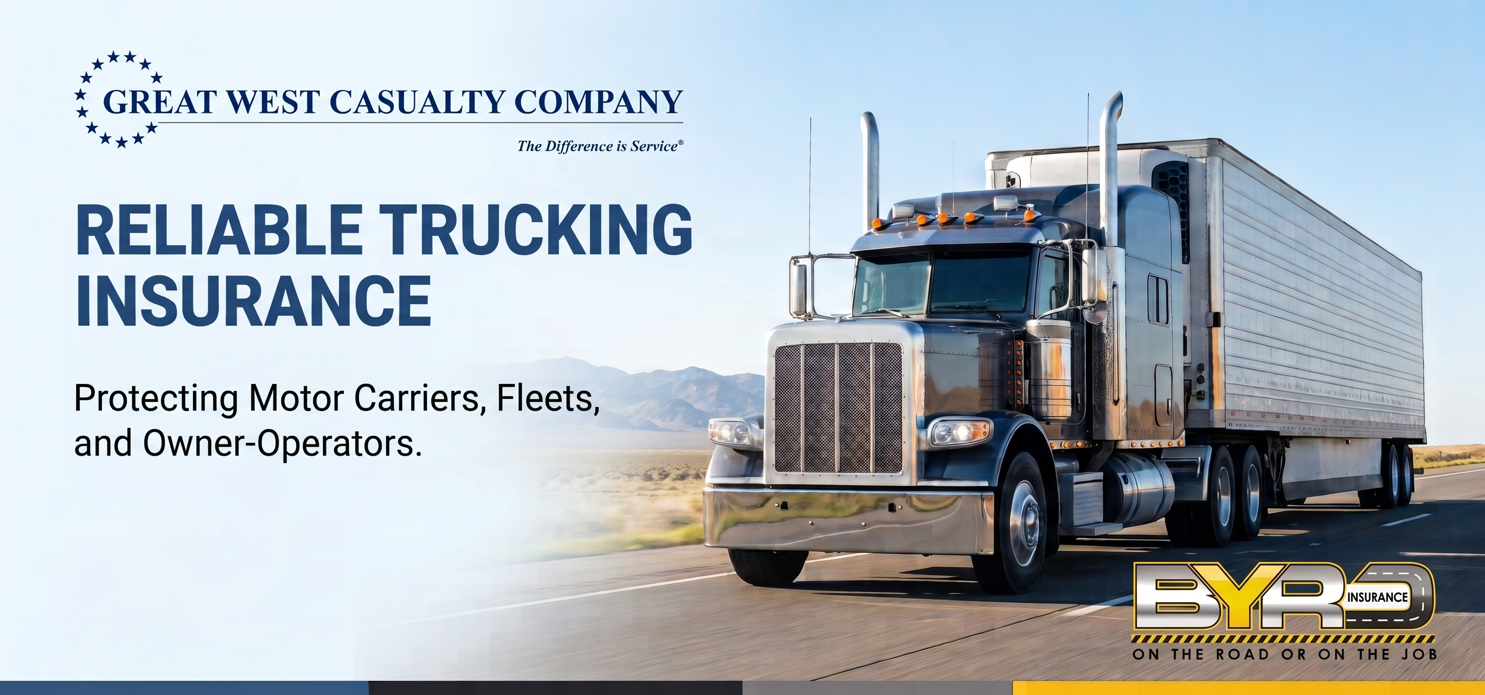 Semi-truck on open highway for Great West trucking insurance quotes through Byrd Insurance.